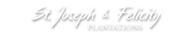 St. Joseph and Felicity Plantations